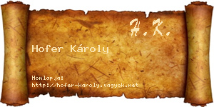 Hofer Károly névjegykártya